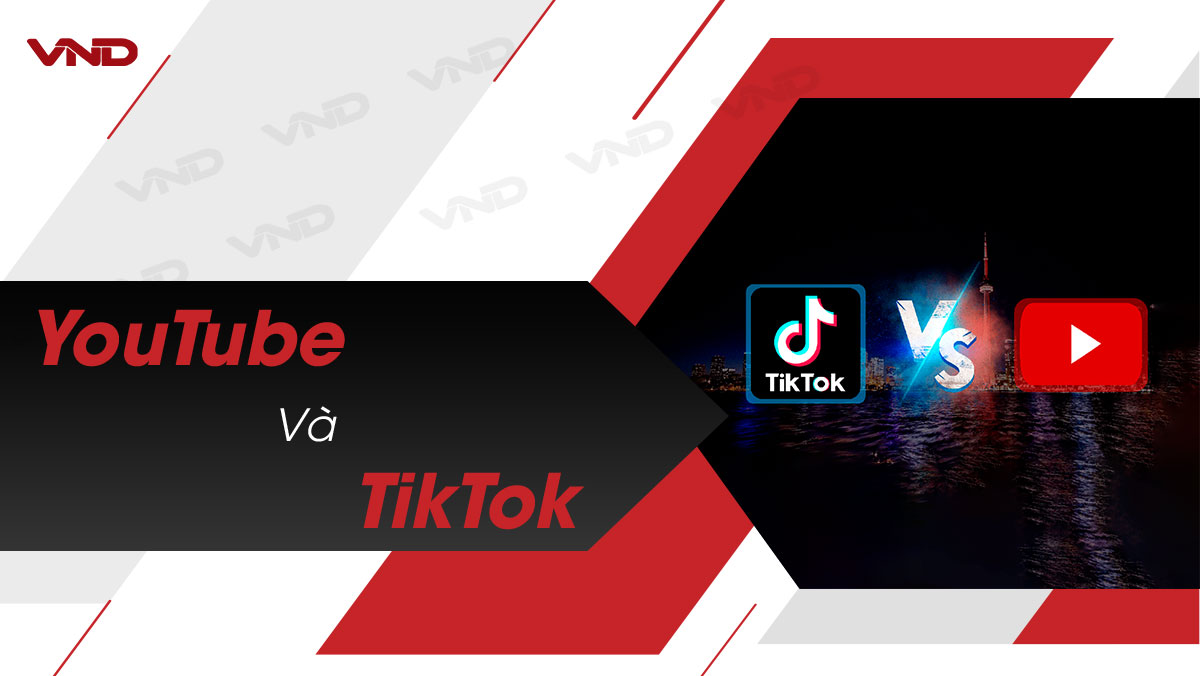 So sánh Youtube và Tiktok